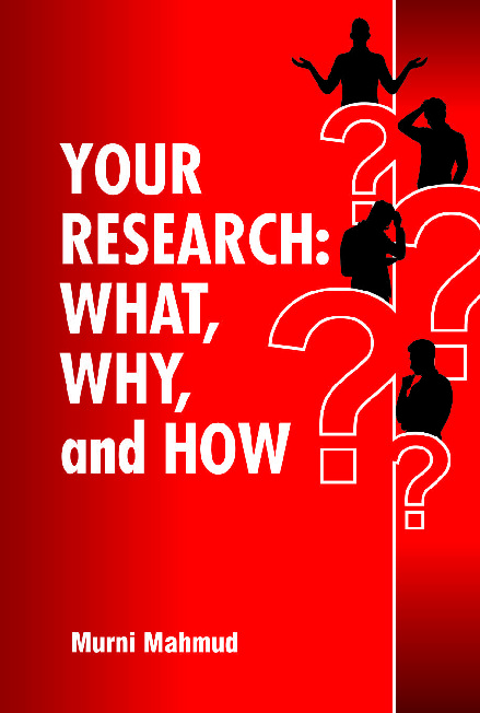Cover buku Your Research : What, Why, and How